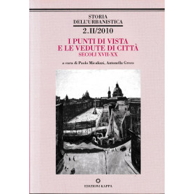 I punti di vista e le vedute di città : secoli XVII-XX