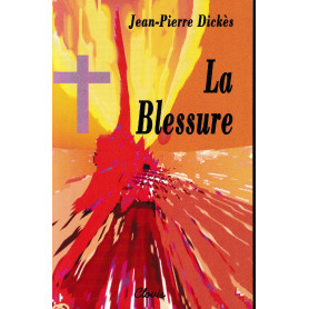La Blessure