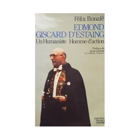 Edmond Giscard d'Estaing: Un humaniste