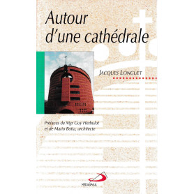 Autour d'une cathédrale