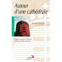Autour d'une cathédrale