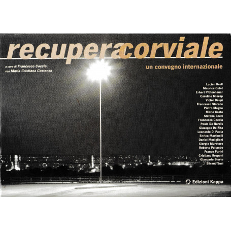 Recupera Corviale : un convegno internazionale