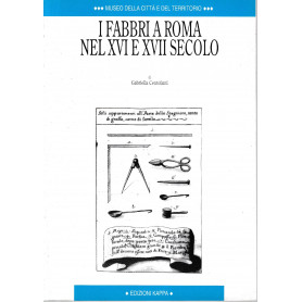 I fabbri a Roma nel 16. e 17. secolo : Censimenti