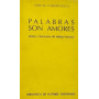 Palabras son amores : limites y horizontes del dialogo humano