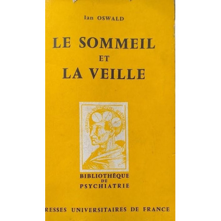 Le sommeil et la veille