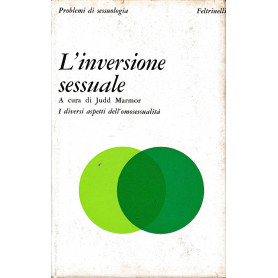 L'inversione sessuale. I diversi aspetti dell'omosessualità