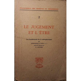 Le jugement et l'etre: les fondaments de la metaphysique