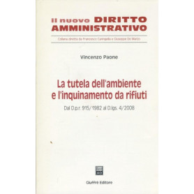 La tutela dell'ambiente e l'inquinamento da rifiuti