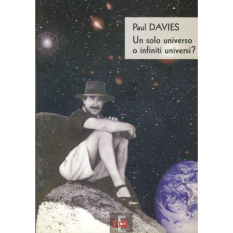 Un solo universo o infiniti universi?