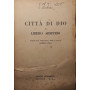 Città  di Dio e libero arbitrio