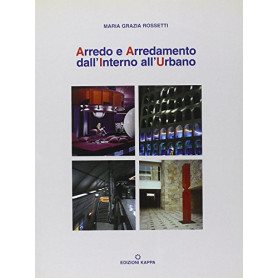 Arredo e arredamento. Dall'interno all'urbano
