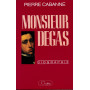 Monsieur Degas