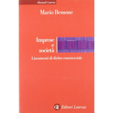 Imprese e società . Lineamenti di diritto commerciale