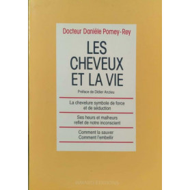 Les cheveux et la vie