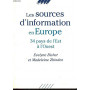 Les sources d'information en Europe
