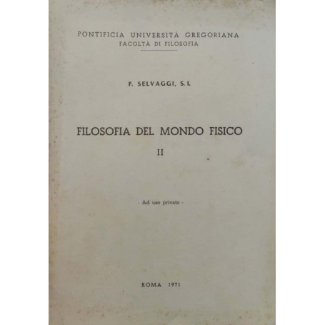 Filosofia del mondo fisico II