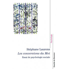 Les conversions du moi