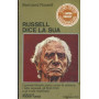 Russell dice la sua