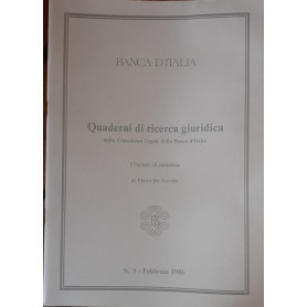 Quaderni di ricerca giuridica della Consulenza Legale della Banca d'Italia L'istituto di emissione  N.3