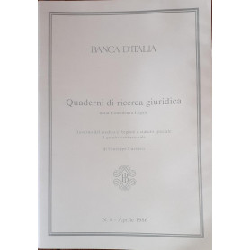Quaderni di ricerca giuridica della Consulenza Legale della Banca d'Italia. Governo del credito N.4