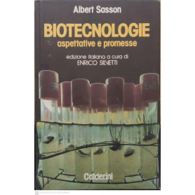 Biotecnologie. Aspettative e promesse