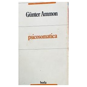 Psicosomatica. Una interpretazione psicoanalitica