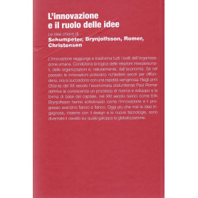 L'innovazione e il ruolo delle idee - Le sfide dell'economia