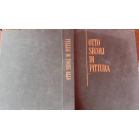 Otto secoli di pittura