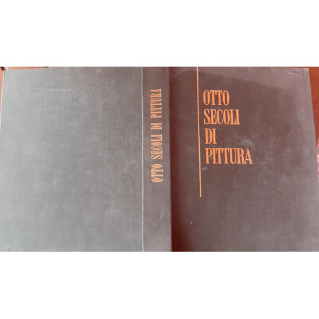 Otto secoli di pittura