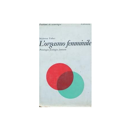 L'orgasmo femminile. Psicologia