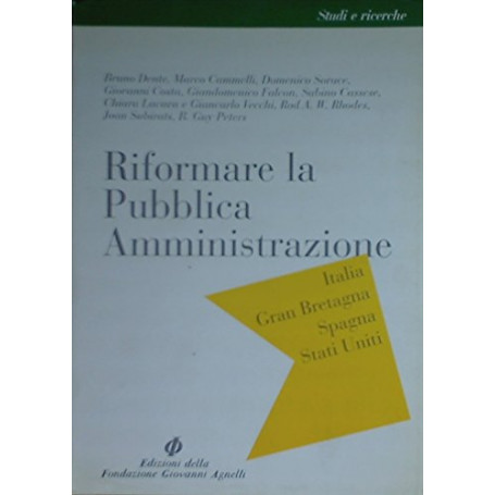 Riformare la pubblica amministrazione. Italia