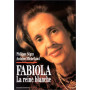 Fabiola : La reine blanche