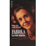 Fabiola : La reine blanche