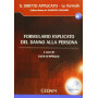 Formulario esplicato del danno alla persona. Con CD-ROM