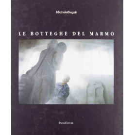Le botteghe del marmo