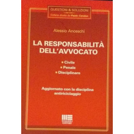 La responsabilità  dell'avvocato : civile