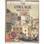 Collage per tutti