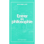 Entrer en philosophie : manuel d'initiation