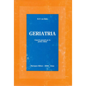 Geriatria. Concetti generali per la pratica clinica.