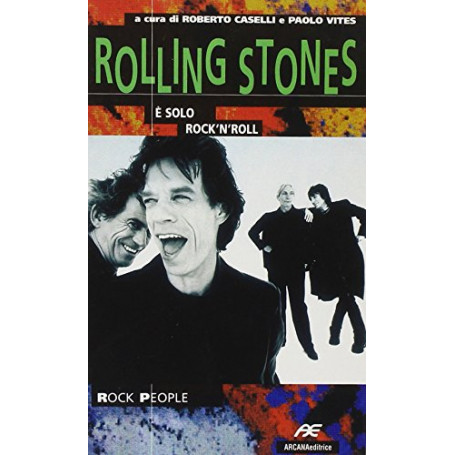 Rolling Stones. A' solo rock'n'roll