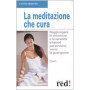 La meditazione che cura