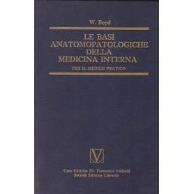 Le basi anatomopatologiche della medicina interna