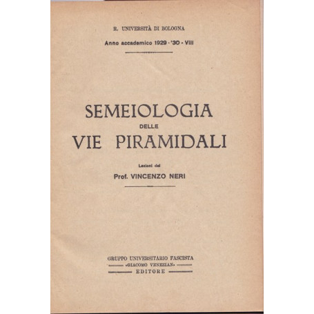 Semeiologia delle vie piramidali