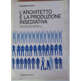 L'architetto e la produzione insediativa