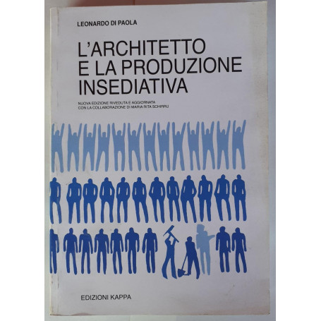 L'architetto e la produzione insediativa