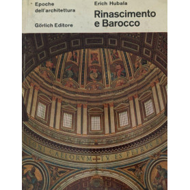 Epoche dell'architettura. Rinascimento e Barocco