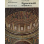 Epoche dell'architettura. Rinascimento e Barocco