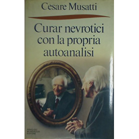 Curar nevrotici con la propria autoanalisi