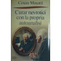 Curar nevrotici con la propria autoanalisi