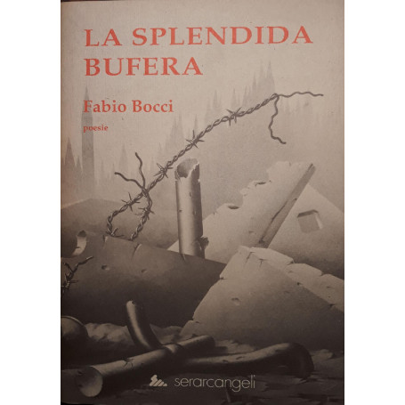 La splendida bufera